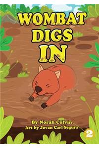 Wombat Digs In