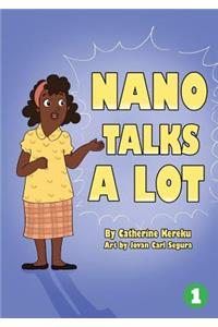 Nano Talks A Lot