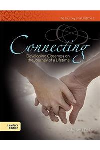 Connecting Developing Closeness on the Journey of a Lifetime