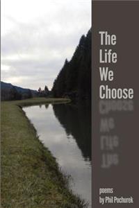 Life We Choose
