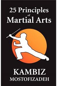 25 Principles of Martial Arts