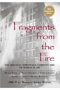 Fragments from the Fire