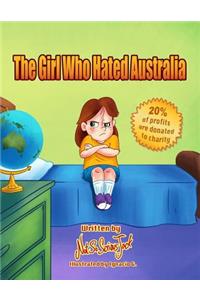 Girl Who Hated Australia