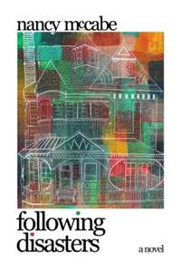Following Disasters
