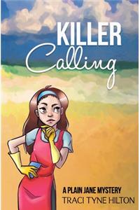 Killer Calling