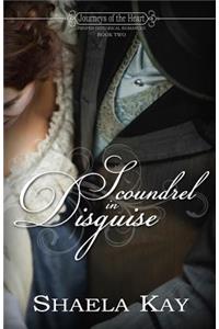 Scoundrel in Disguise