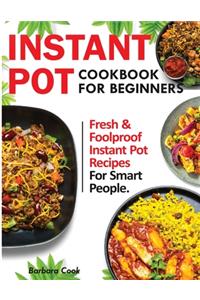 Instant Pot Cookbook for Beginners