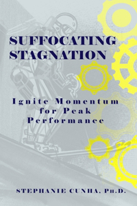 Suffocating Stagnation