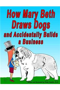 How Mary Beth Draws Dogs and Accidentally Builds a Business