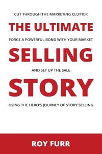 The Ultimate Selling Story