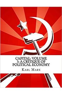Capital: A Critique of Political Economy