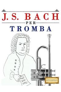 J. S. Bach Per Tromba