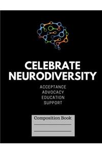 Celebrate Neurodiversity Lined Journal Composition Book