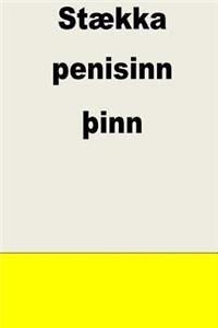 Stækka Penisinn Pinn