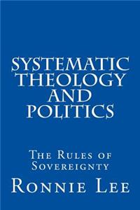 Systematic Theology and Politics