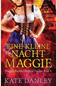 Eine Kleine Nacht Maggie