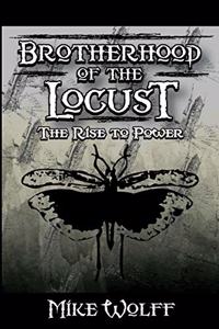 Brotherhood of the Locust