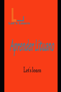 Let's Learn - Aprender Lituano