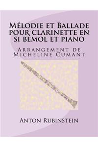 Melodie et Ballade pour clarinette en si bemol et piano