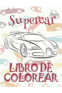 ✌ Supercar ✎ Libro de Colorear Carros Colorear Niños 7 Años ✍ Libro de Colorear Infantil