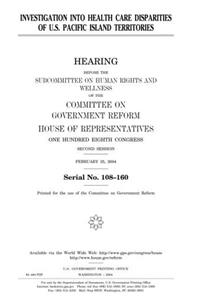 Investigation Into Health Care Disparities of U.S. Pacific Island Territories