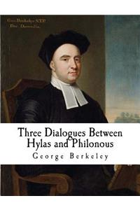 Three Dialogues Between Hylas and Philonous