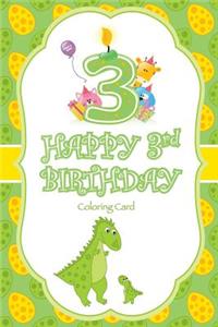 Happy 3rd Birthday Coloring Card