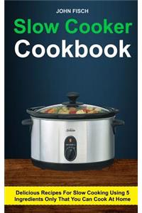 Slow Cooker Cookbook