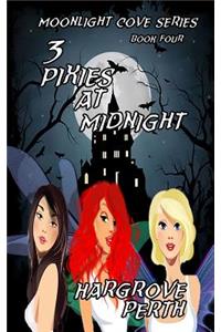 3 Pixies at Midnight