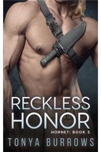 Reckless Honor