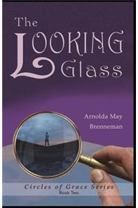 The Looking Glass