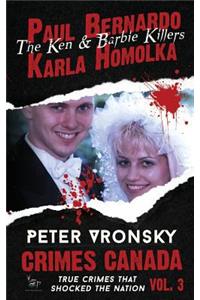 Paul Bernardo and Karla Homolka