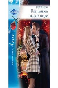 Une Passion Sous La Neige
