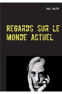 Regards sur le monde actuel