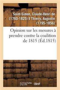 Opinion Sur Les Mesures À Prendre Contre La Coalition de 1815