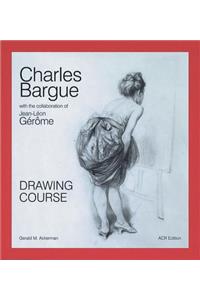 Charles Bargue: Drawing Course