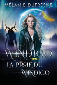 Proie du Windigo