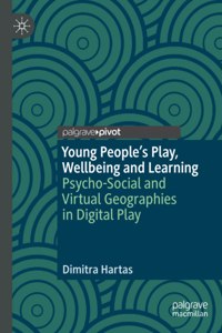 Young People's Play, Wellbeing and Learning