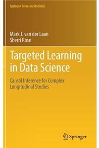 Targeted Learning in Data Science