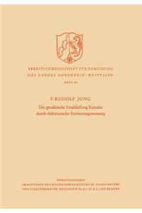 Die Geodätische Erschließung Kanadas Durch Elektronische Entfernungsmessung