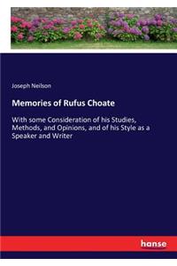 Memories of Rufus Choate