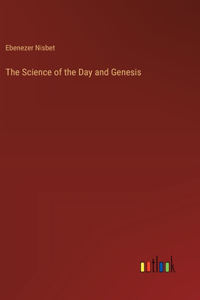 Science of the Day and Genesis