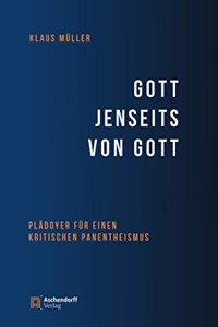 Gott Jenseits Von Gott