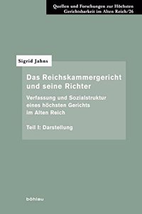 Das Reichskammergericht Und Seine Richter