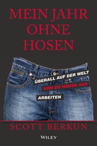 Mein Jahr ohne Hosen