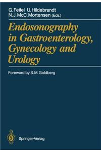 Endosonography in Gastroenterology, Gynaecology and Urology