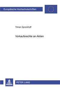 Vorkaufsrechte an Aktien