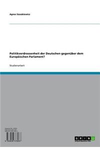 Politikverdrossenheit Der Deutschen Gegenuber Dem Europaischen Parlament?
