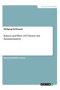 Kanon und Wert (10 Thesen mit Kommentaren)