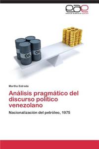 Analisis Pragmatico del Discurso Politico Venezolano